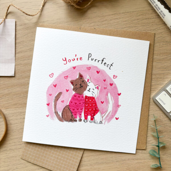 You're Purrfect Cat Valentine's Card